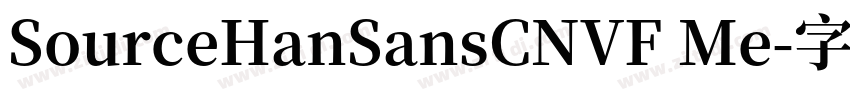 SourceHanSansCNVF Me字体转换